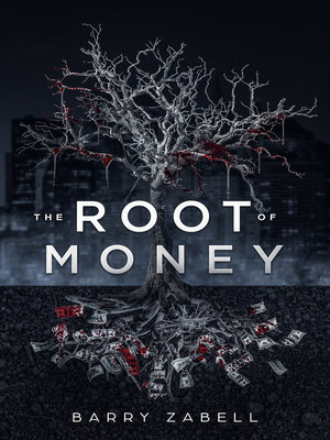 cover image of The Root of Money